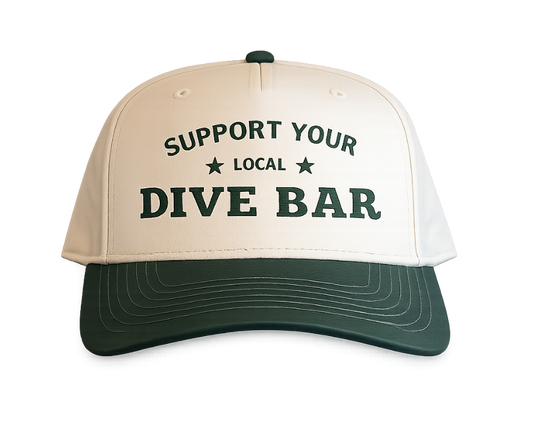 Support Your Local Dive Bar Hat