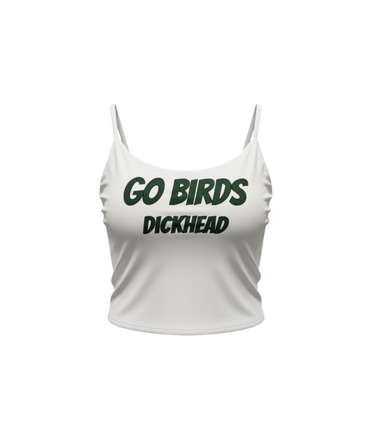 Go Birds Dickhead Tank